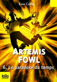 Artemis Fowl, tome 6 : Le paradoxe du temps par Eoin Colfer