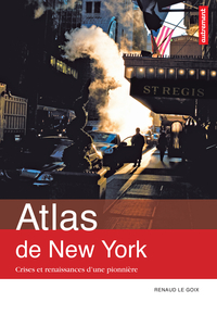Atlas de New York par Renaud Le Goix