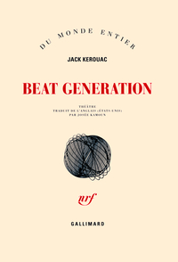 Beat Generation par Jack Kerouac