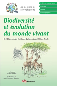 Biodiversit et volution du monde vivant par David Garon