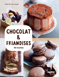 Chocolat et friandises par Isabel Brancq-Lepage