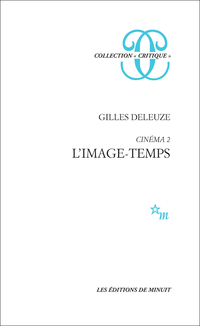 Cinma, tome 2. L'Image-temps par Gilles Deleuze
