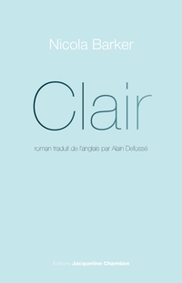 Clair  par Nicola Barker