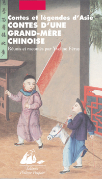 Contes d'une grand-mère chinoise par Feray