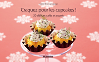 Craquez pour les cupcakes sals et sucrs par Isabel Brancq-Lepage