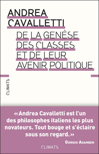 De la gense des classes et de leur avenir politique par Andrea Cavalletti