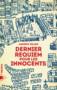 Dernier Requiem pour les Innocents par Andrew Miller