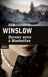 Dernier Verre à Manhattan par Winslow