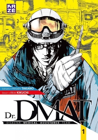 Dr. DMAT, tome 1 par Hiroshi Takano