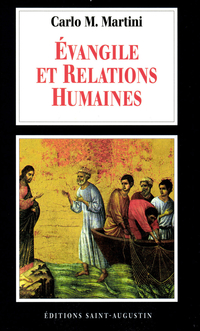 Evangile et relations humaines par Carlo Maria  Martini
