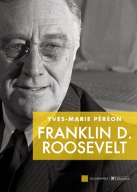Franklin D. Roosevelt par Yves-Marie Pron