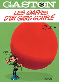 Gaston (2009), tome 3 : Les gaffes d'un gars gonfl par Andr Franquin