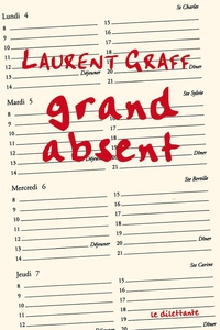 Grand Absent par Laurent Graff