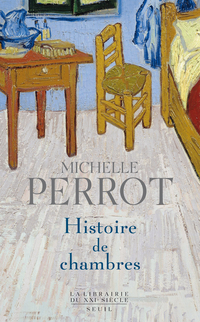 Histoire de chambres par Michelle Perrot