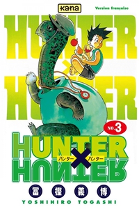 Hunter X Hunter, tome 3 par Yoshihiro Togashi