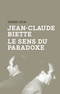 Jean-Claude Biette, le sens du paradoxe par Pierre Lon
