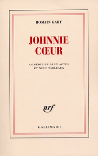 Johnnie Coeur par Romain Gary