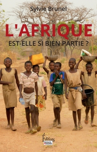 L'Afrique est-elle si bien partie ? par Sylvie Brunel