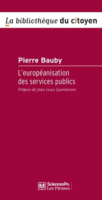 L'europanisation des services publics par Pierre Bauby