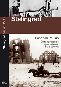La bataille de Stalingrad par Friedrich Paulus