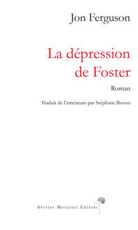 La dpression de Foster par Jon Ferguson