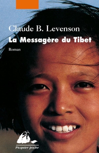 La Messagre du Tibet par Claude B. Levenson