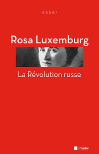 La Rvolution russe par Rosa Luxemburg