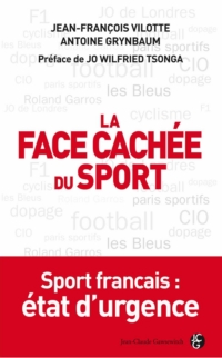 La face cache du sport par Jean-Franois Vilotte