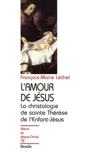 L'amour de Jsus par Franois-Marie Lthel