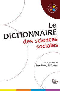 Le dictionnaire des sciences sociales par Jean-François Dortier