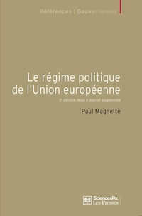 Le rgime politique de l'Union europenne par Paul Magnette