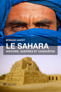 Le Sahara par Bernard Nantet