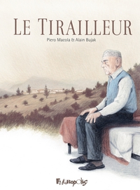 Le Tirailleur par Alain Bujak