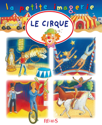Le cirque par Bertrand Fichou