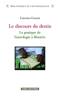 Le discours du destin : La pratique de l'astrologie  Bnars par Caterina Guenzi