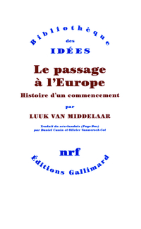 Le passage  l'Europe par Luuk Van Middelaar