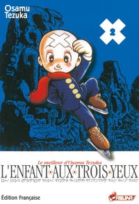 L'Enfant aux trois yeux, Tome 2 : par Osamu Tezuka