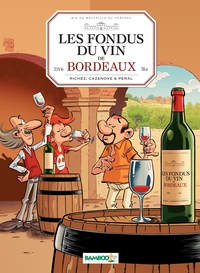 Les fondus du vin de Bordeaux par Herv Richez