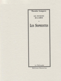 Les Sophistes par Theodor Gomperz