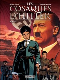 Les cosaques d'Hitler, tome 1 : Macha par Olivier Neuray