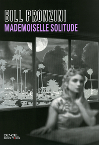 Mademoiselle Solitude par Bill Pronzini