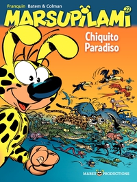 Marsupilami, tome 22 : Chiquito paradiso par Andr Franquin