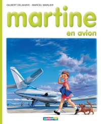 Martine, tome 15 : Martine en avion par Gilbert Delahaye