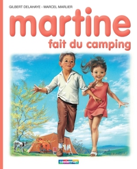 Martine, tome 9 : Martine fait du camping par Marcel Marlier