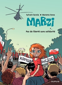 Marzi, Tome 5 : Pas de libert sans solidarit par Sylvain Savoia