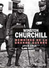 Mmoires de la grande guerre, tome 2 : 1915-1918 par Winston Churchill