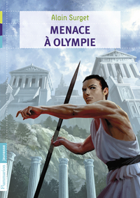 Menace à Olympie par Alain Surget