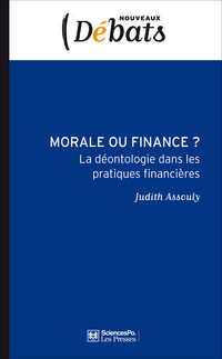 Morale ou finance par Judith Assouly
