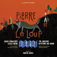 Pierre et le loup ; Et le jazz ! (1CD audio) par Sergue Prokofiev
