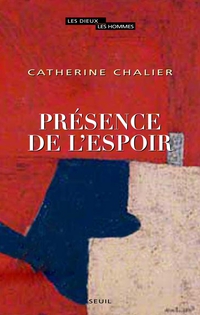 Prsences de l\'espoir par Catherine Chalier
